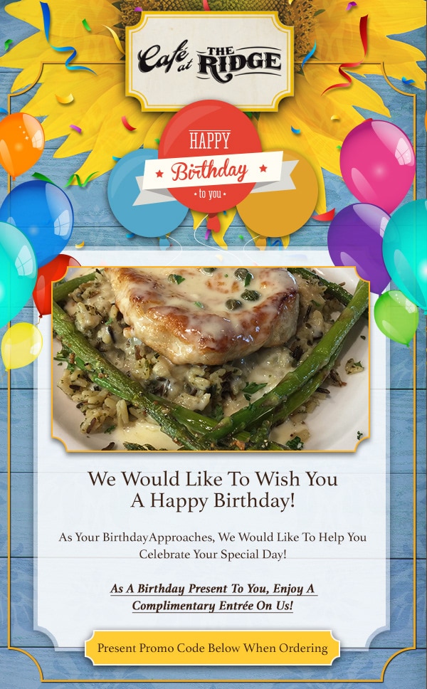 Birthday promotion graphic for Cafe at the Ridge featuring a celebratory message, colorful balloons, and a complimentary entrée offer.