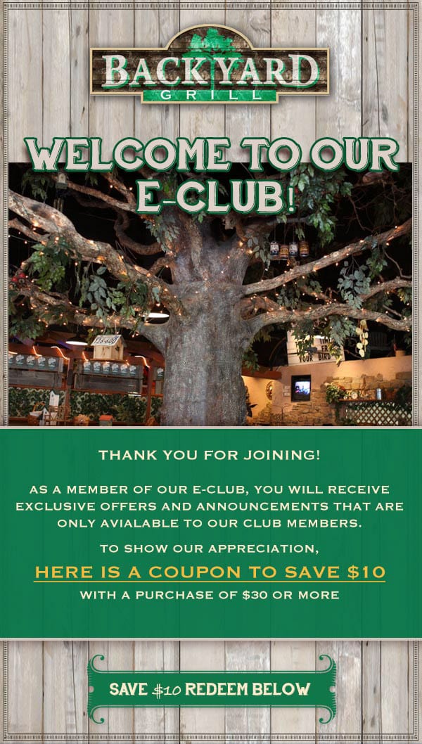 Backyard Grill e-club welcome email design featuring a large tree, promotional text for exclusive offers, and a coupon to save $10 with a purchase of $30 or more.