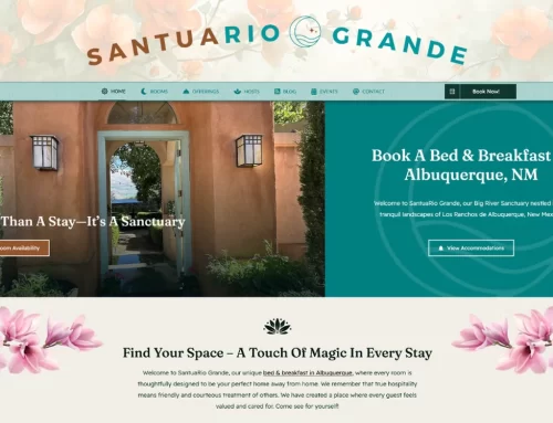 Case Study: How We Rebuilt Santuario Grande’s Online Presence to Attract More Guests